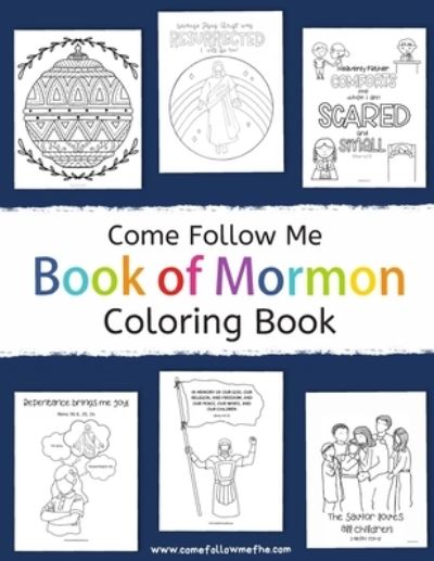 Cover for Come Follow Me Fhe · Book of Mormon Coloring Book (Paperback Book) (2020)