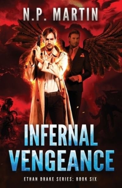 Cover for N P Martin · Infernal Vengeance (Taschenbuch) (2020)