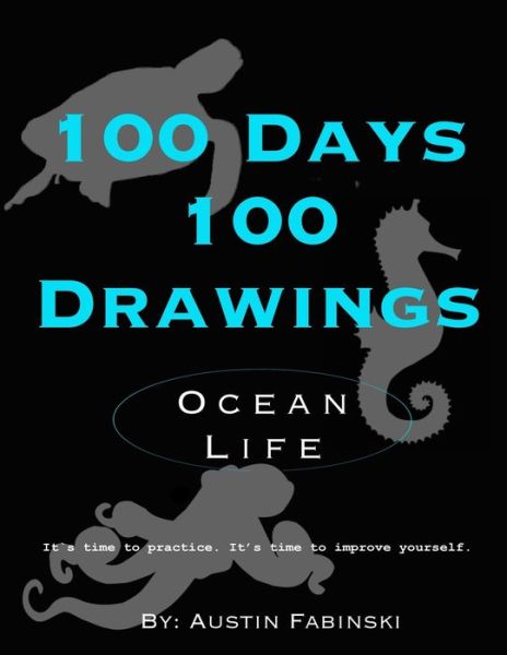 Cover for Austin Fabinski · 100 Days 100 Drawings (Paperback Book) (2020)