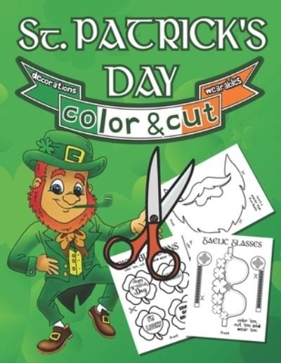 Cover for Square Root of Squid Publishing · St. Patrick's Day Color &amp; Cut (Pocketbok) (2021)