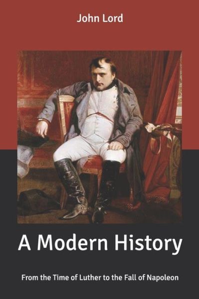 Cover for John Lord · A Modern History (Paperback Book) (2020)