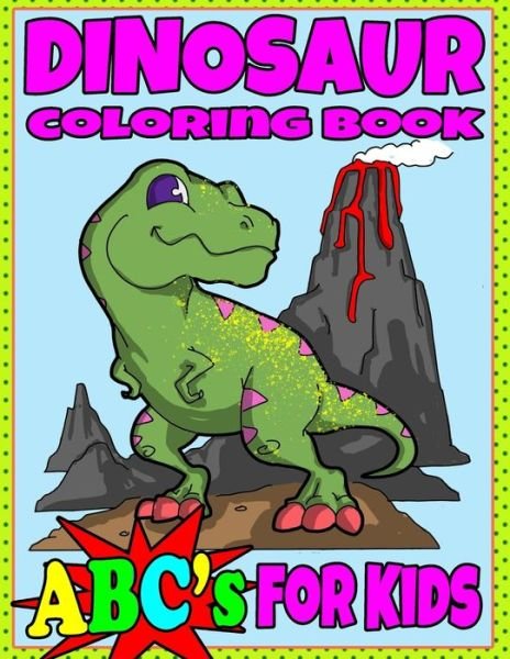 Cover for Threadshark Books · Dinosaur Coloring Book ABC's For Kids (Paperback Bog) (2020)