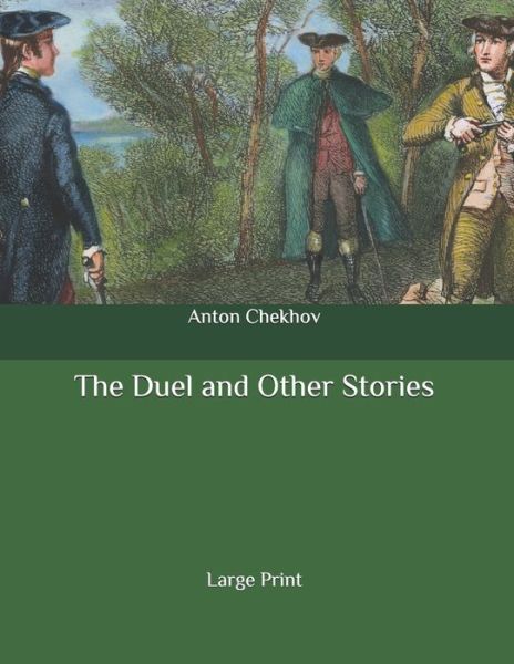 Cover for Anton Chekhov · The Duel and Other Stories (Paperback Book) (2020)