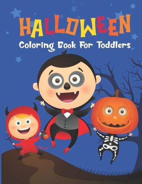 Simple Halloween Coloring Book For Toddlers - Bd Coloring - Bøger - Independently Published - 9798667648475 - 19. juli 2020