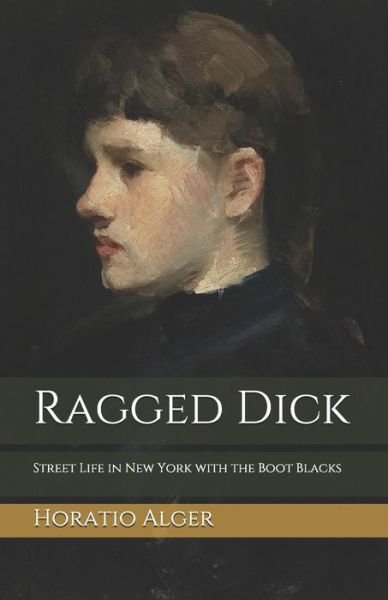 Cover for Horatio Alger · Ragged Dick (Pocketbok) (2020)