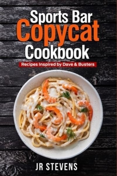 Cover for Stevens · Sports Bar Copycat Cookbook (Paperback Bog) (2020)