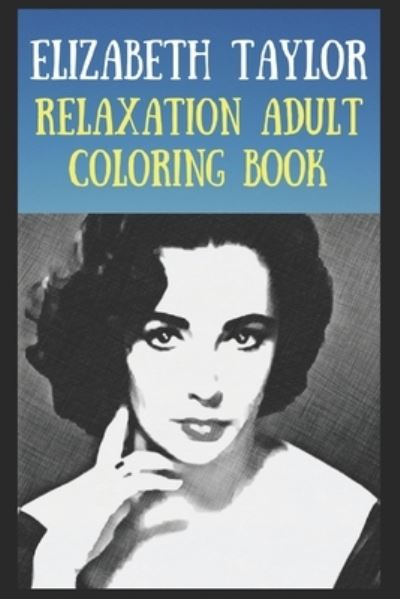 Cover for Hannah Brooks · Relaxation Adult Coloring Book: A Peaceful and Soothing Coloring Book That Is Inspired By Pop / Rock Bands, Singers or Famous Actors (Paperback Book) (2021)