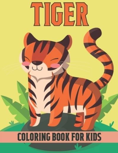 Tiger Coloring Book For Kids - Rr Publications - Książki - Independently Published - 9798735932475 - 10 kwietnia 2021