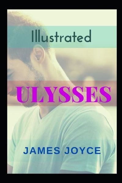 Cover for James Joyce · Ulysses Illustrated (Taschenbuch) (2021)