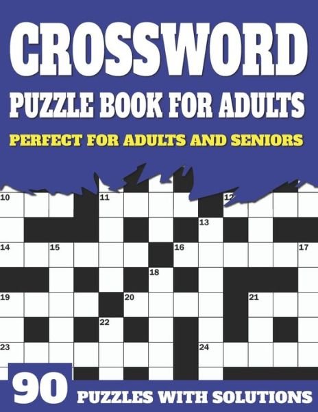 Cover for Jl Shultzpuzzle Publication · Crossword Puzzle Book For Adults: Crossword Book For Adult Parents And Senior Grandparents With Large Print Puzzles And Solutions To Enjoy Traveling And Holiday (Paperback Book) [Large type / large print edition] (2021)