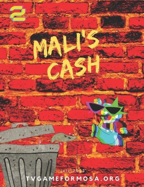 Cover for Fcgamer · Mali's Cash: Issue 2, July 2022: Presented by the TV Game Foundation Formosa - Mali's Cash (Taschenbuch) (2022)