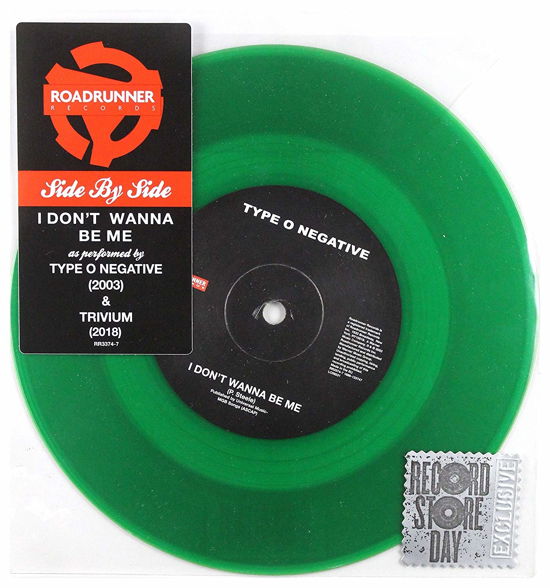 Side by Side: I Don't Wanna Be Me - Type O Negative / Trivium - Musik - ROCK - 0016861337476 - 23. November 2018