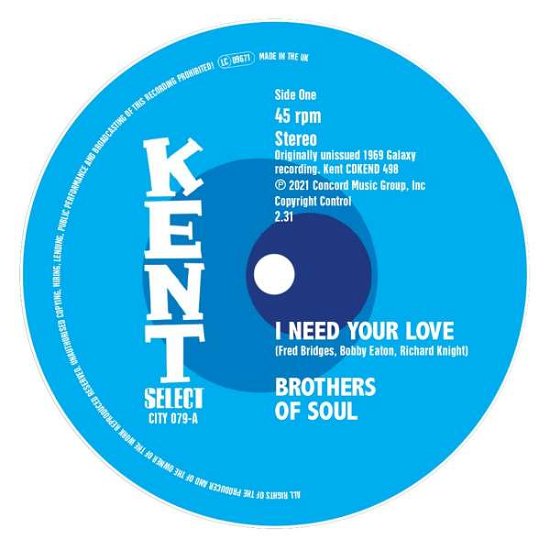 Cover for Brothers Of Soul · I Need Your Love / Cant Nobody (LP) (2022)