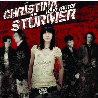 Cover for Christina Stürmer · Lebe Lauter (CD) (2006)