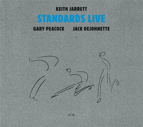 Cover for Jarrett Keith Trio · Standards Live (CD) [Digipak] (2008)
