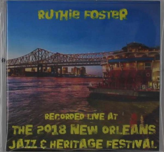 Live at Jazzfest 2018 - Ruthie Foster - Musik -  - 0616450423476 - 6. juli 2018