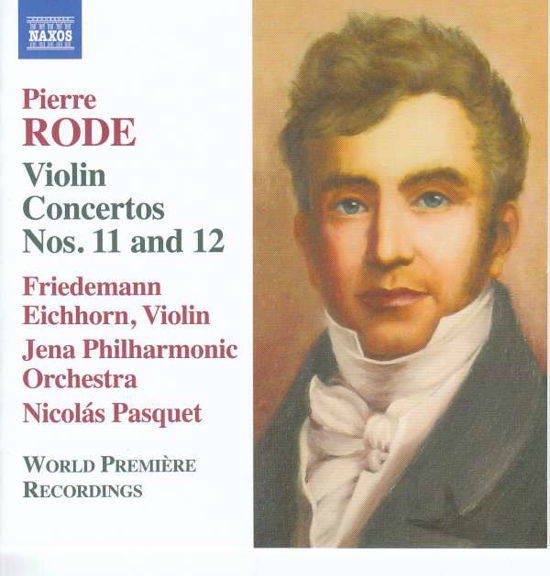 Violin Concertos 11 & 12 - Rode / Eichhorn - Muzyka - NAXOS - 0747313347476 - 11 maja 2018