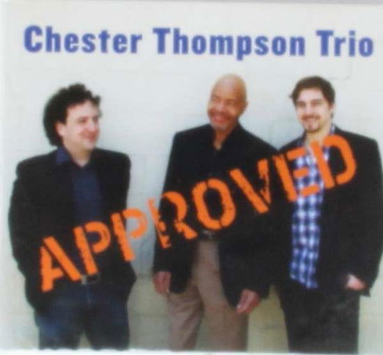 Cover for Chester Thompson · Approved (CD) (2013)