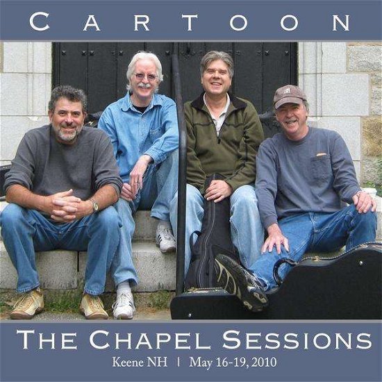 Cover for Cartoon · Chapel Sessions (CD) (2010)
