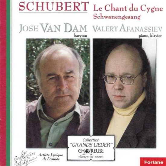 Cover for Jose Van Dam · Schubert Chant Du Cygne (CD) (2019)