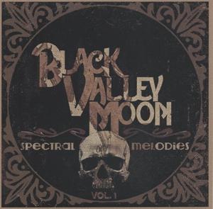 Cover for Black Valley Moon · Spectral Melodies (7&quot; Vinyl Single) (LP) (2021)