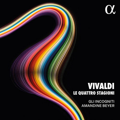 Cover for Amandine Beyer / Gli Incogniti · Vivaldi: Le Quattro Stagioni (CD) (2024)