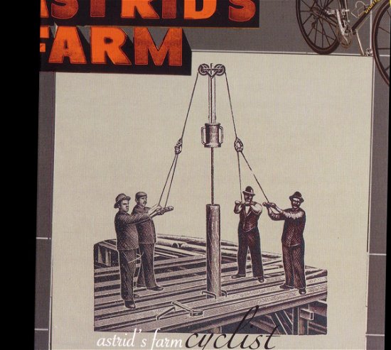 Astrid's Farm · Cyclist (CD) (2008)