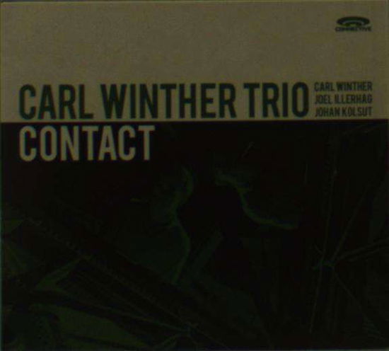 Contact - Carl Winther Trio - Musik - Connective - 4260088586476 - 15. november 2010