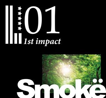 Cover for Smoke · 1st Impact (CD) [Japan Import edition] (2015)