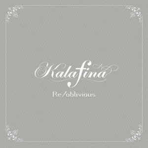 Cover for Kalafina · Re/oblivious (CD) (2008)