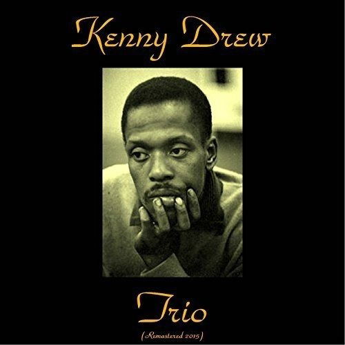 Kenny Drew Trio - Kenny Drew - Música - UNIVERSAL - 4988031172476 - 28 de setembro de 2016