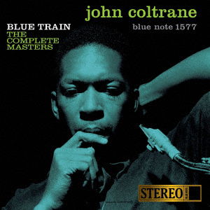 Cover for John Coltrane · Blue Train (Complete Masters) (CD) [Japan Import edition] (2022)