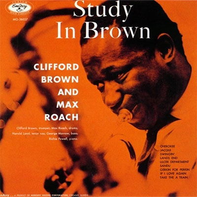 Study In Brown - Clifford Brown - Musique - UNIVERSAL MUSIC JAPAN - 4988031565476 - 16 juin 2023
