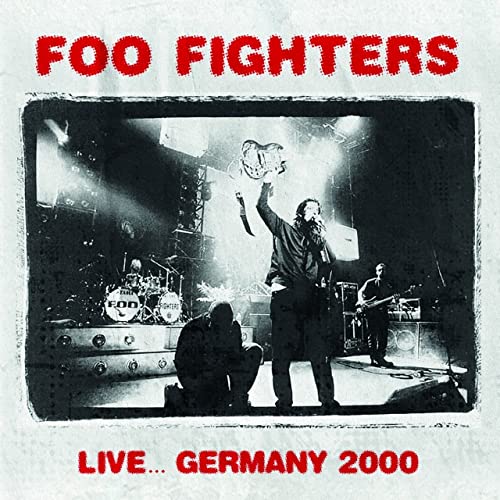 Cover for Foo Fighters · Live...germany 2000 (CD) [Japan Import edition] (2022)