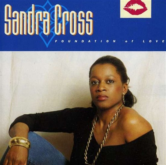 Cover for Sandra Cross · Foundation Of Love (CD) (2024)