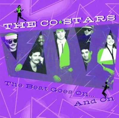 Cover for The Co-stars · The Beat Goes On… and on (CD) (2022)