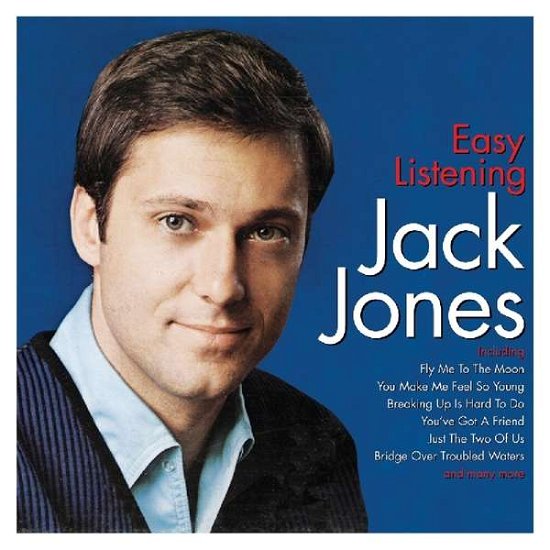 Easy Listening - Jack Jones - Musik - NOT NOW - 5060143497476 - 17 maj 2019