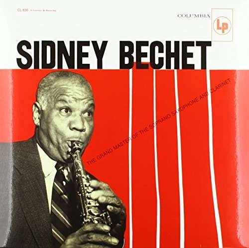 Cover for Sidney Bechet · The Grand Master Of The Soprano Saxophone (VINYL) [Remastered edition] (2016)