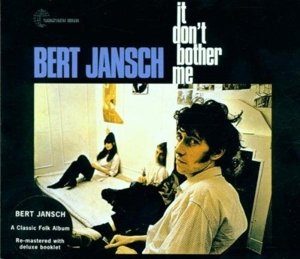Cover for Bert Jansch · It Don't Bother Me (LP) [Remastered edition] (2015)