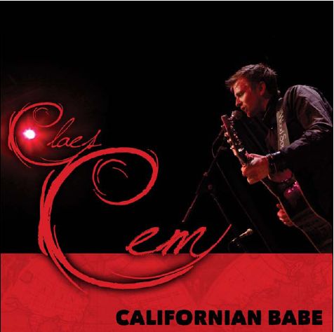 Californian Babe - Cem Claes - Musik - VME - 5707471015476 - 31. december 2011