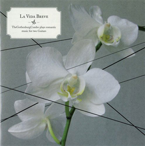 Cover for The Gothenburg Combo · La Vida Bréve (CD) (2015)