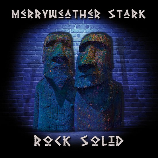 Rock Solid - Merryweather Stark - Musiikki - GMR MUSIC GROUP - 7350006765476 - perjantai 4. joulukuuta 2020