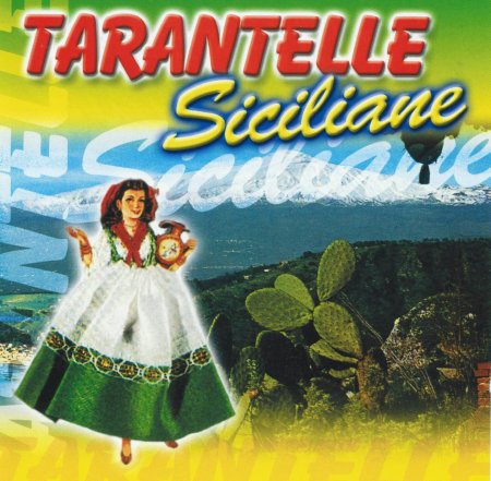 Cover for Compilation · Tarantelle Siciliane (CD)