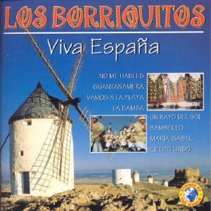 Viva Espana - Borriquitos - Music - SOUNDS OF THE WORLD - 8712177024476 - December 15, 2007