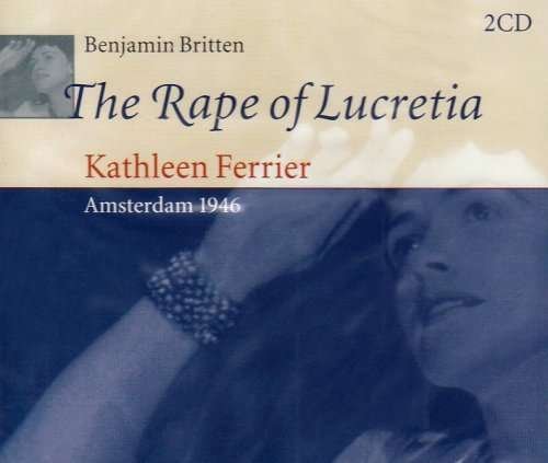 Cover for Benjamin Britten · The Rape of Lucretia Borgia (CD) (2013)