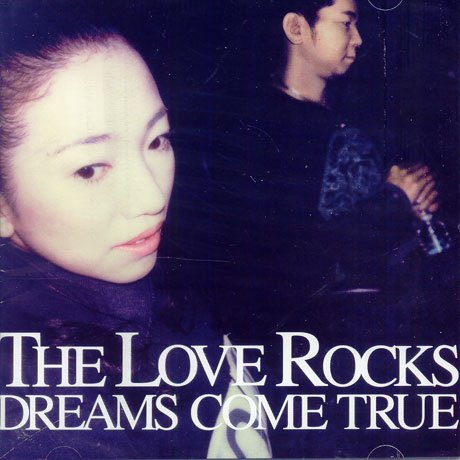 Cover for Dreams Come True · Love Rocks (CD) (2006)