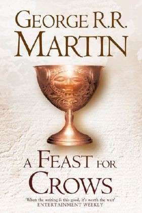 Cover for George R.R. Martin · A Feast for Crows - A Song of Ice and Fire (Hardcover Book) [Re-issue edition] (2011)
