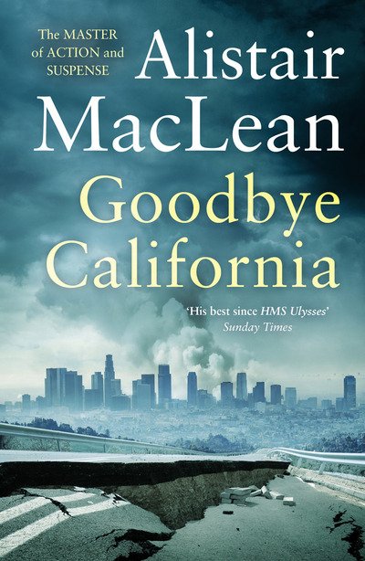 Cover for Alistair MacLean · Goodbye California (Paperback Bog) (2020)