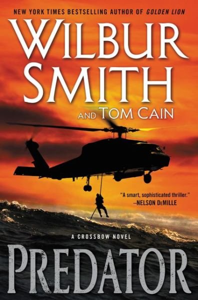Cover for Wilbur Smith · Predator: A Crossbow Novel (Hardcover Book) (2016)