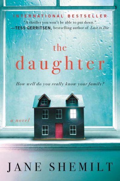 Cover for Jane Shemilt · The Daughter: A Novel (Taschenbuch) (2015)